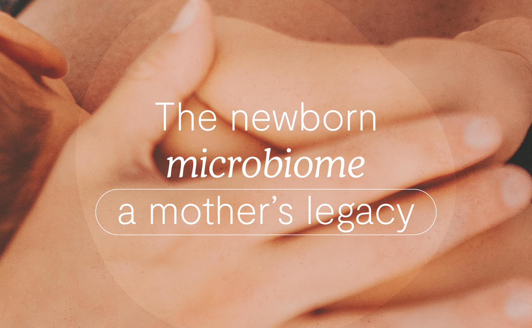 Article title card for the newborn microbiome article